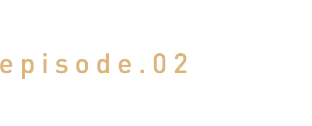 episode.02